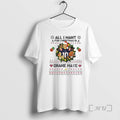Trending Drake Maye All I Want T-Shirts