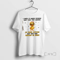 Trending Duck I Hate When People Cant See Wrong Their Actions But T-Shirts