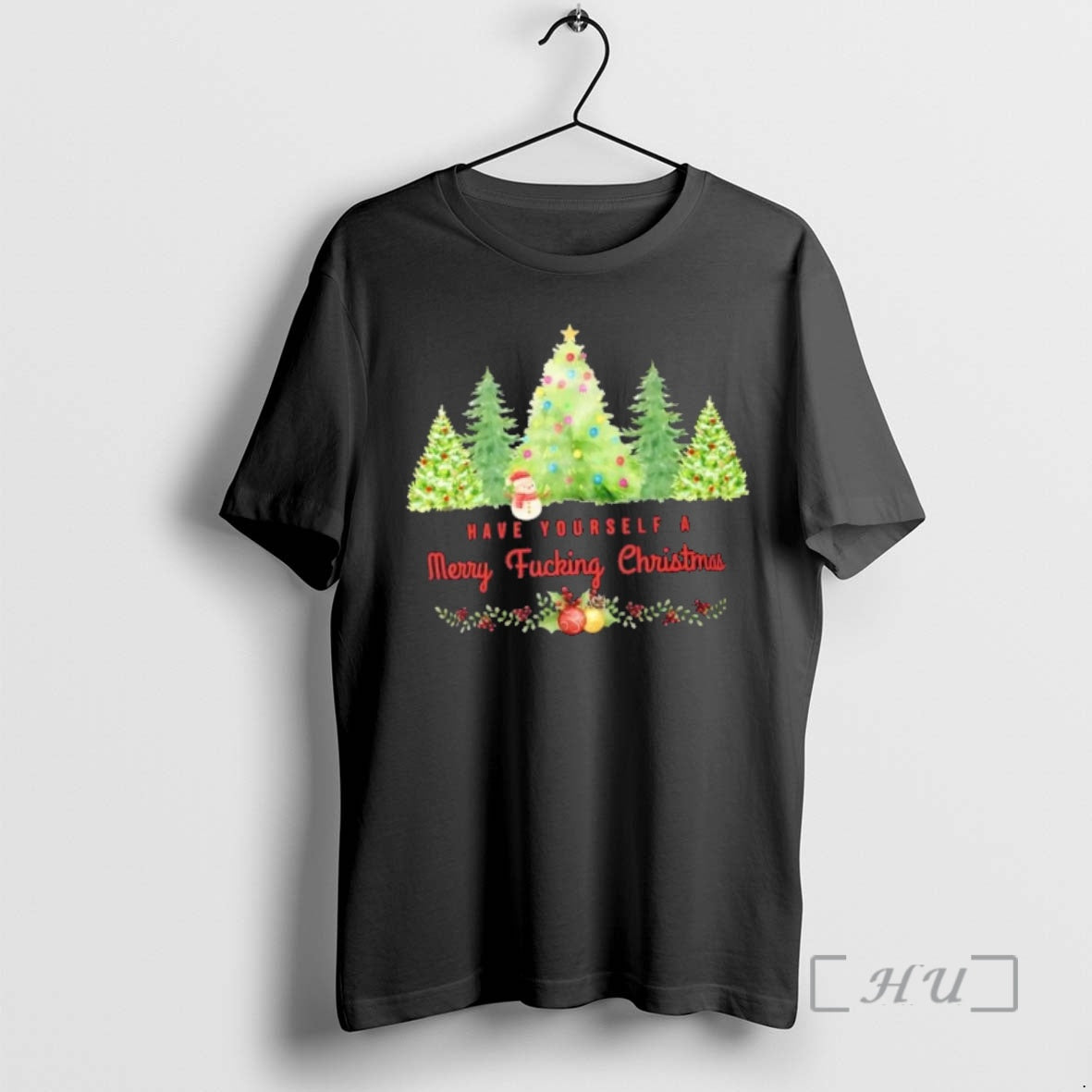Trending Have Yourself Merry Fuking Trees T-Shirts
