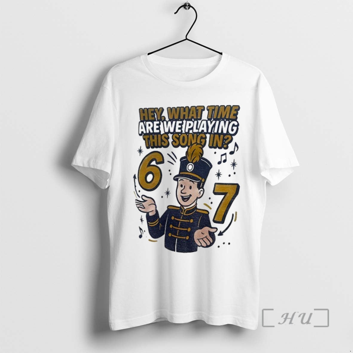 Trending Hey What Time Are We Playing This Song In 6 7 T Shirts Sweater