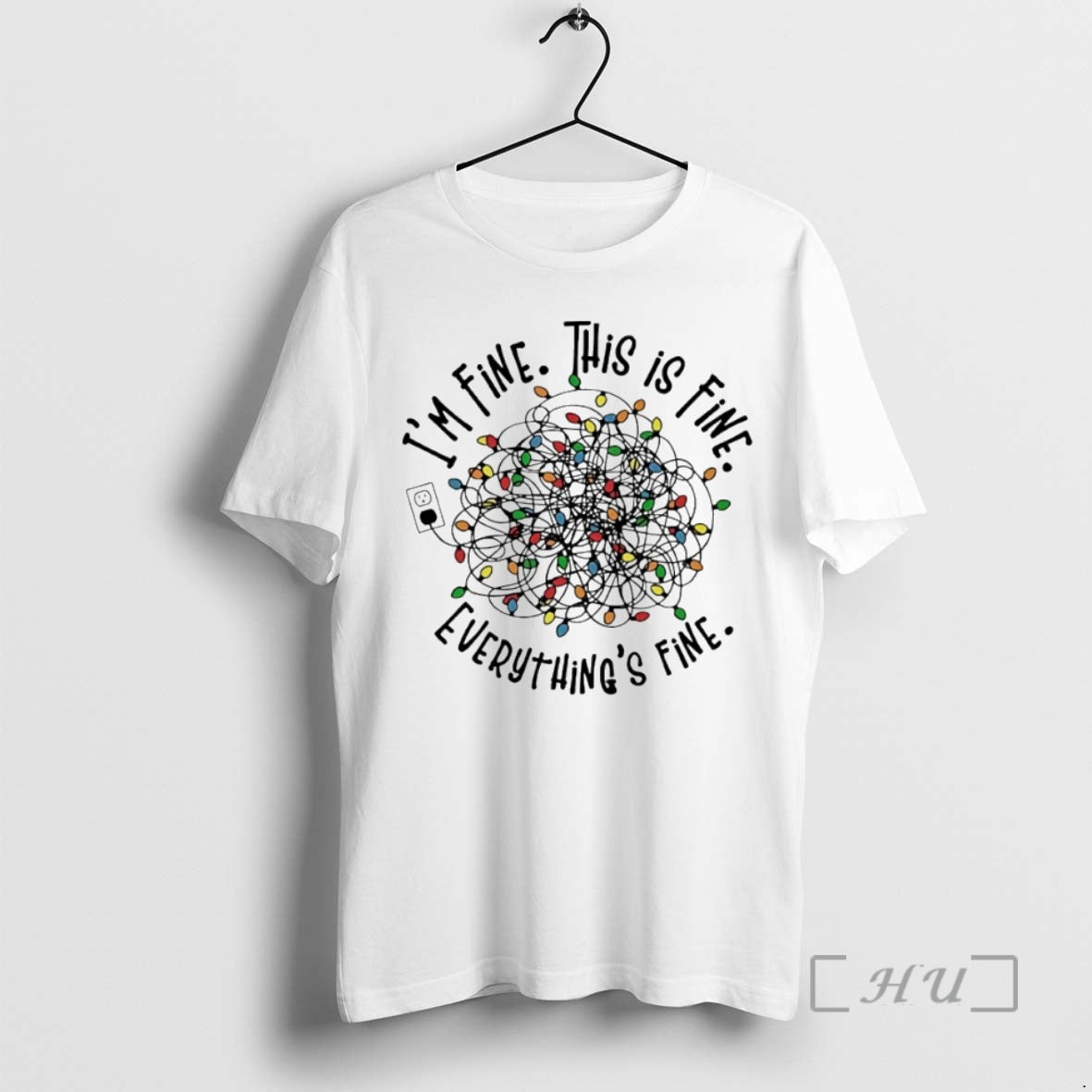 Trending Im Fine This Is Fine Everything Is Fine Lights Circle T-Shirts