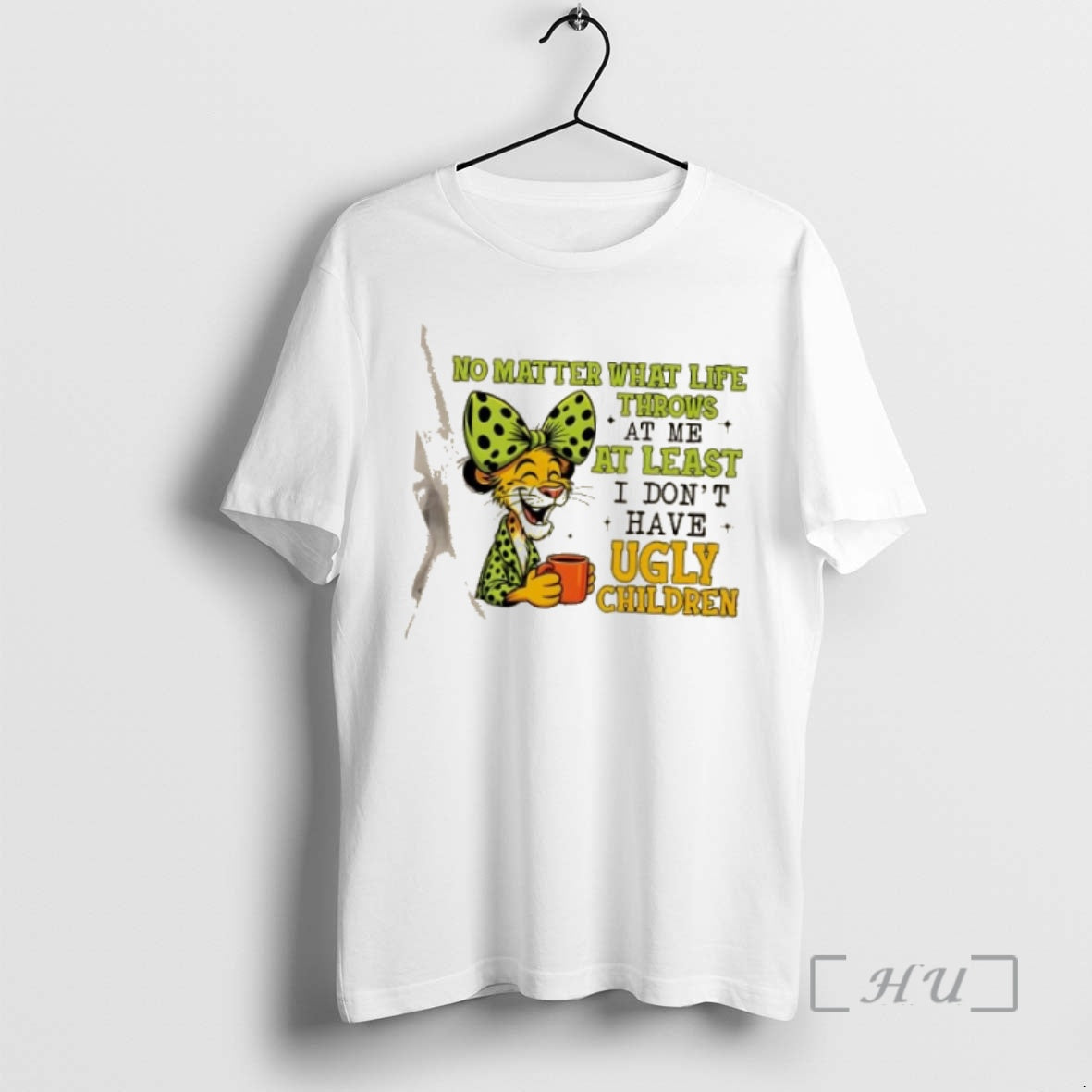 Trending Jaguar No Matter What Life Throws Me Least I Dont Have Ugly T-Shirts