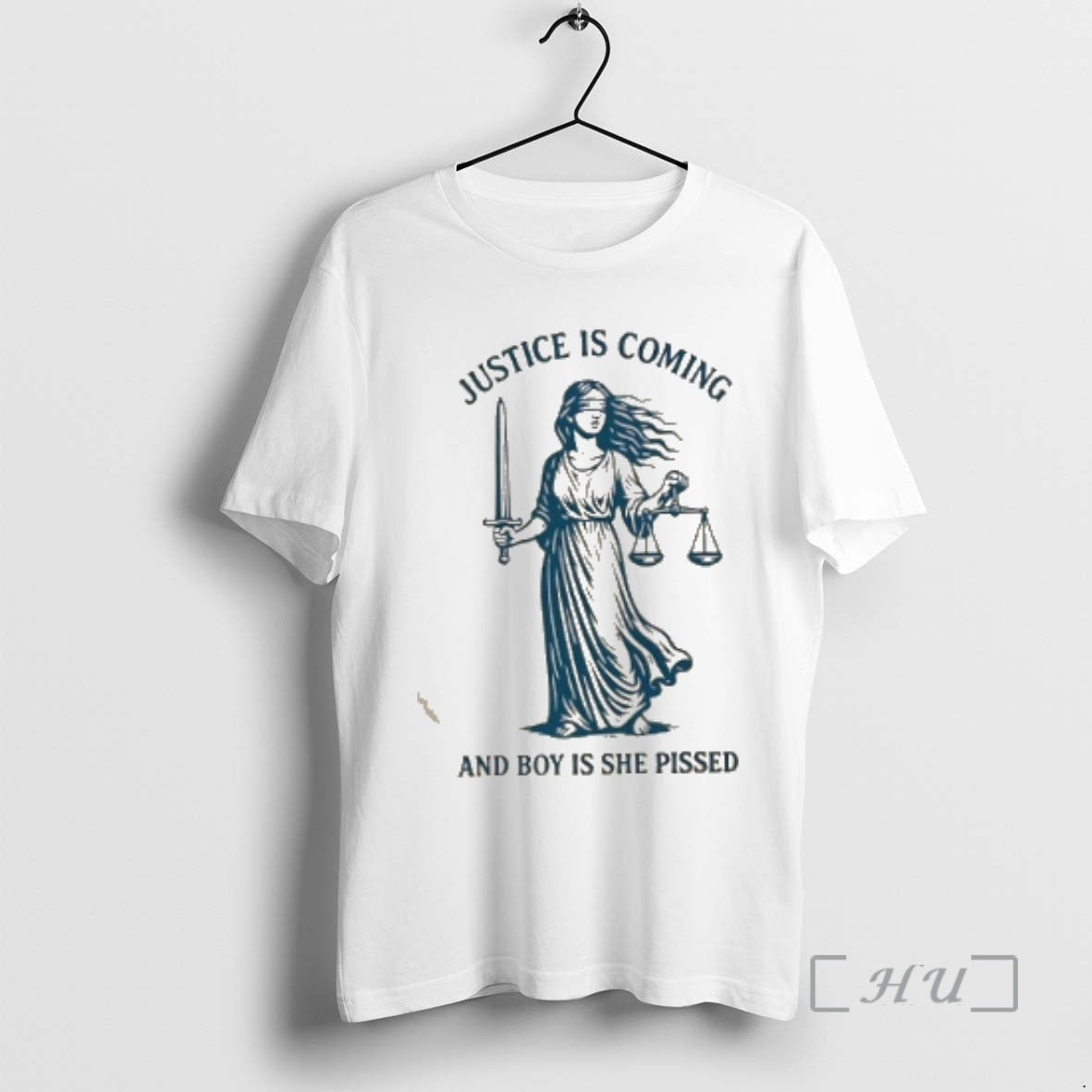 Trending Justice Is Coming Boy Is She Pissed T-Shirts