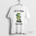 Trending Officials Off To Fight Fascism Portland Frog T Shirt Sweatshirt Hoodies