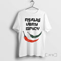Trending Really Very Spicy T-Shirts