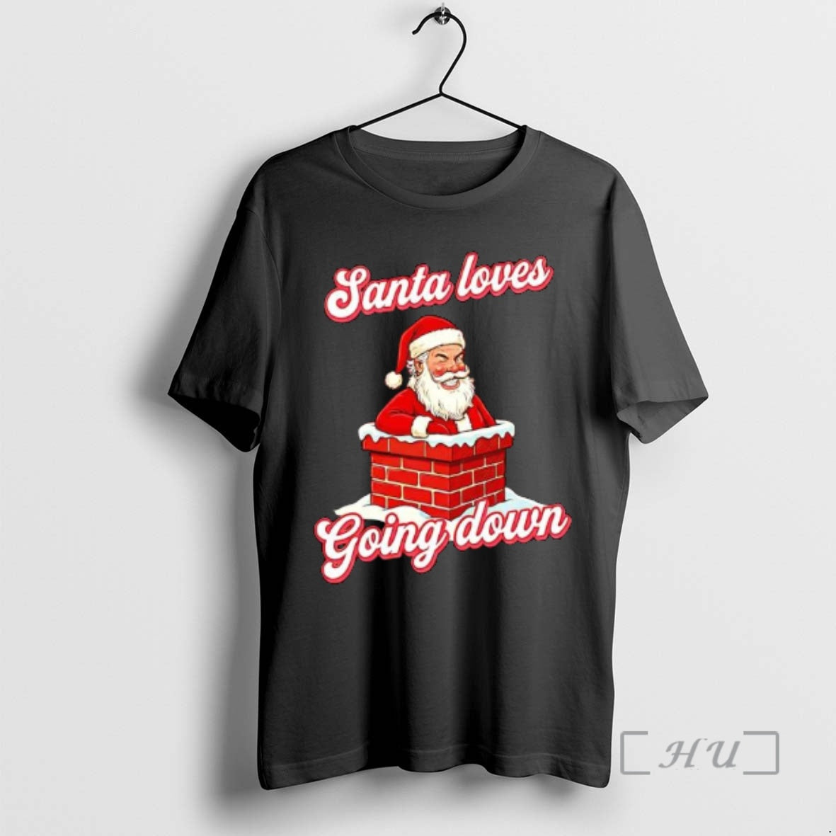Trending Santa Loves Going Down Chirstmas T-Shirts