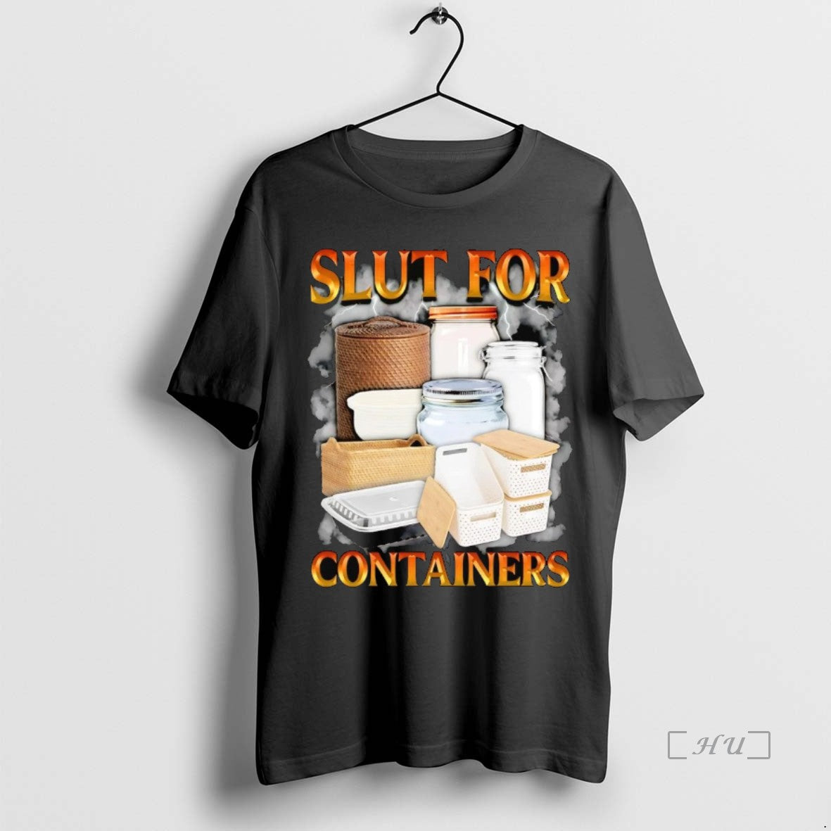 Trending Slut Containers T-Shirts