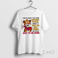 Trending Tiger I Never Make Same Mistake Twice I Make Five Six T-Shirts