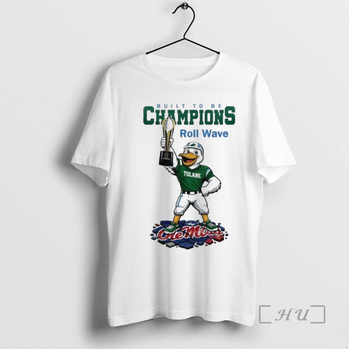Trending Tulane Green Wave Ncaa College Football Playoff Game Built Be Champions Roll Wave T-Shirts