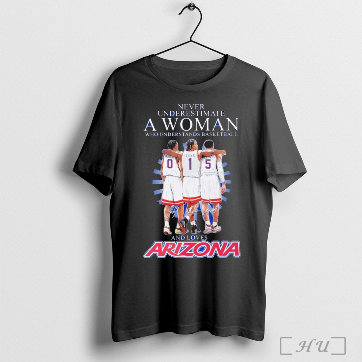Trendy Never Underestimate A Woman Who Understands Basketball And Loves Arizona Wildcats Players Signatures 2025