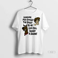 Trendy Officials Someone Pass Shaggy The Baggy So He Can Roll Scooby A Doobie Cartoon
