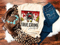 True Crime Junkie Top T-Shirts