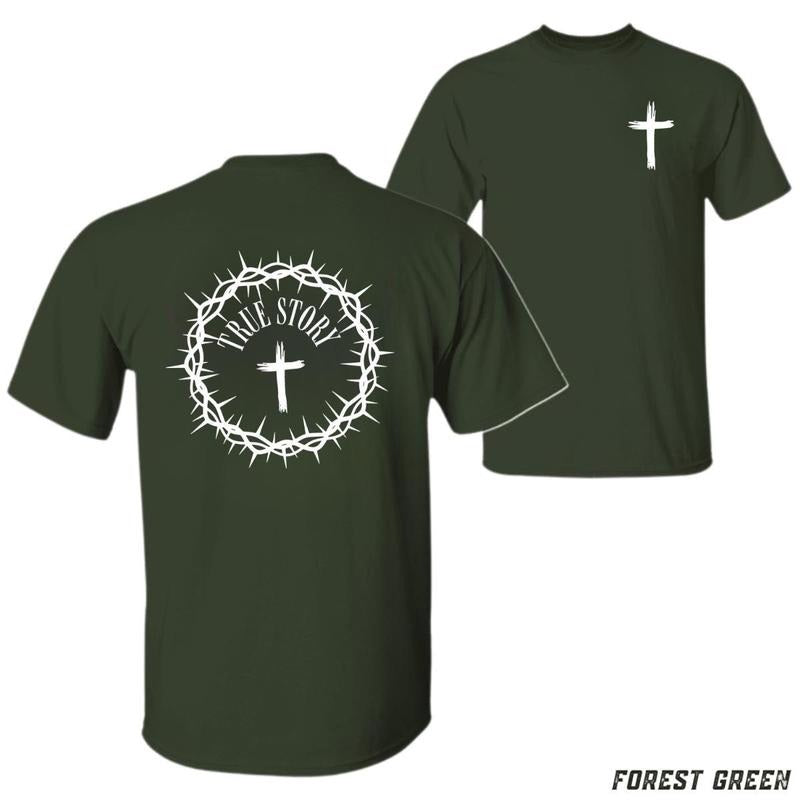 True Story Christian Faith Classic Fit Soft Comfortable Tiktok Shop Store Church Spiritual Inspiration Casual T-Shirts