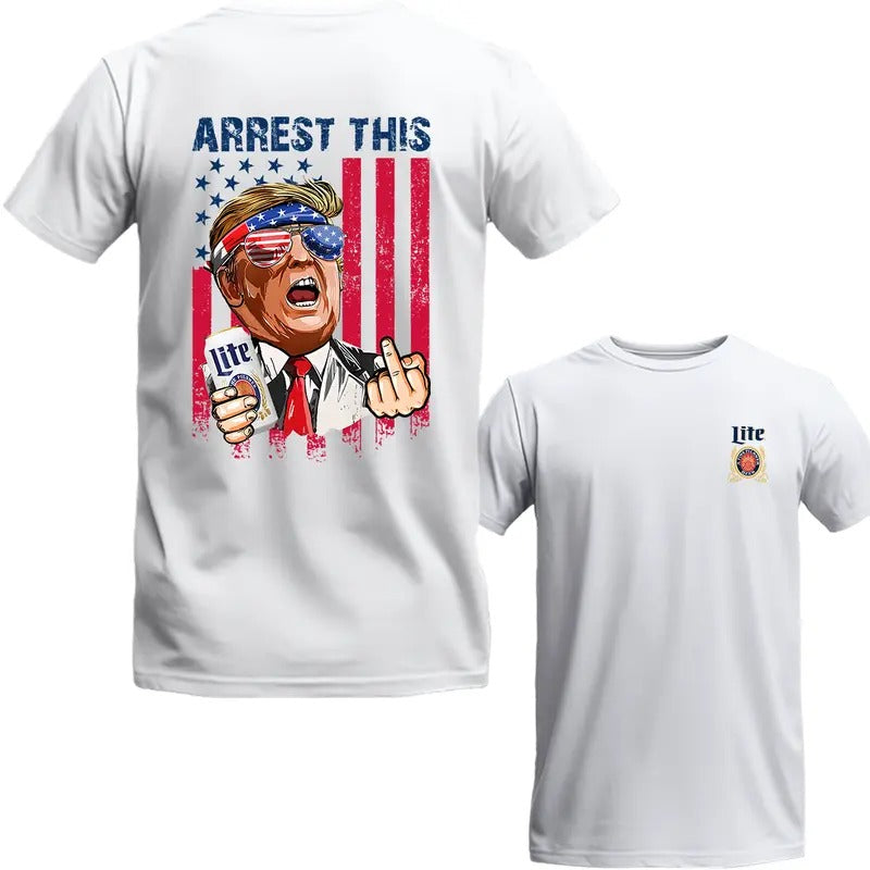 Trum Arrest This 2024 Lite 2 Sides Shirt Trum 2024 T-Shirts