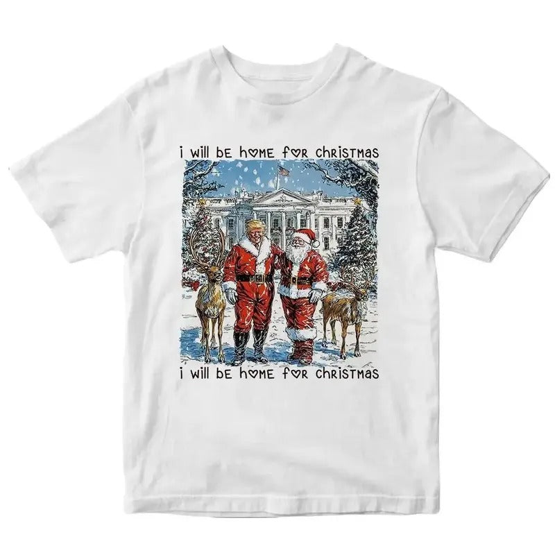 Trump I'Ll Be Home Humorous Trump Trump Santa Claus Reindeer Merry T-Shirts