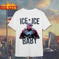 Trump Ice Ice Baby Funny Shirt