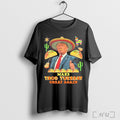 Trump Make Taco Tuesday Great Again T Shirt