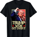 Trump Won Get Over 2024 Retro T-Shirts