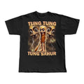 Tung Tung Tung Sahur Funny Baseball Bat Meme Italian Brainrot Shirt Dank Memes Unhinged Clothes Weird T-Shirts