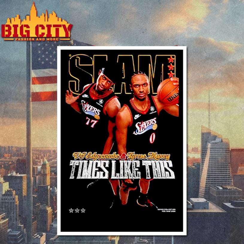 Tyrese Maxey And VJ Edgecombe Philadelphia 76ers On The Slam 260 Shirt