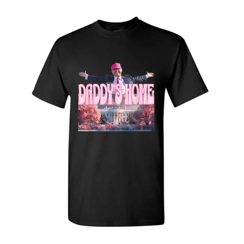 Daddy'S Home Real Trump Shirt Republican T-Shirts