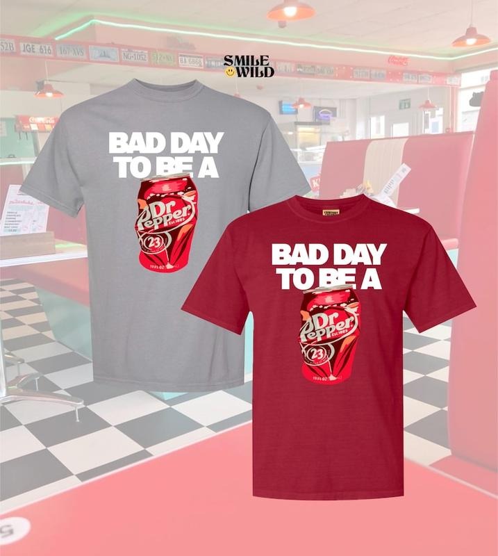 [Up 5XL] Bad Day Be Dr. Pepper Dr. Pepper Drinking T-Shirts