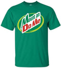 [Up 5XL] Mount Dew Me Shirt Mountain Soda Pop T-Shirts