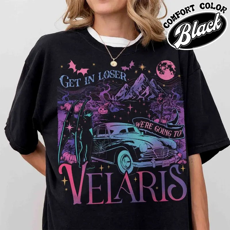 Velaris City Starlight Velaris City Starlight Shirt Get Loser Were Going Velaris Shirt Acotar T-Shirts