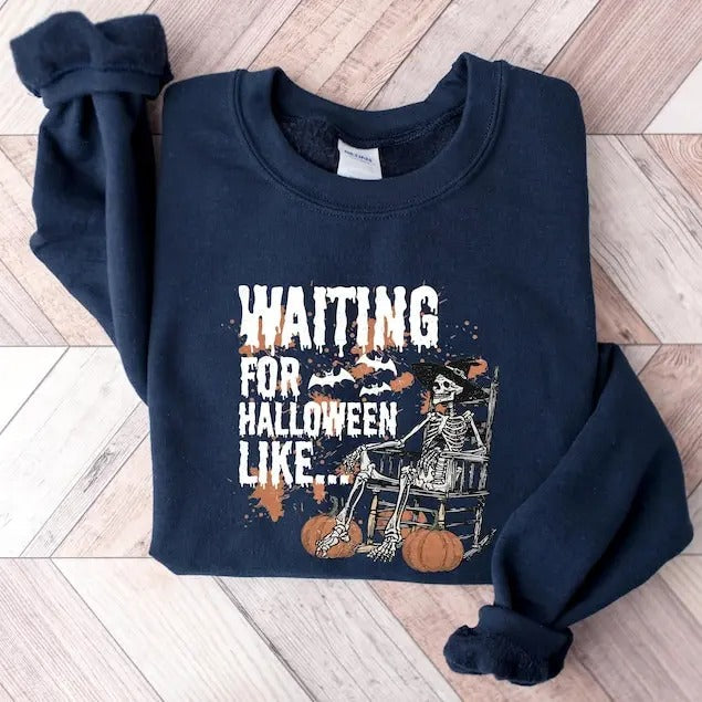 Waiting Halloween Like Halloween Skeleton Spooky Season Pumpkin Shirt Skeleton Halloween Halloween T-Shirts