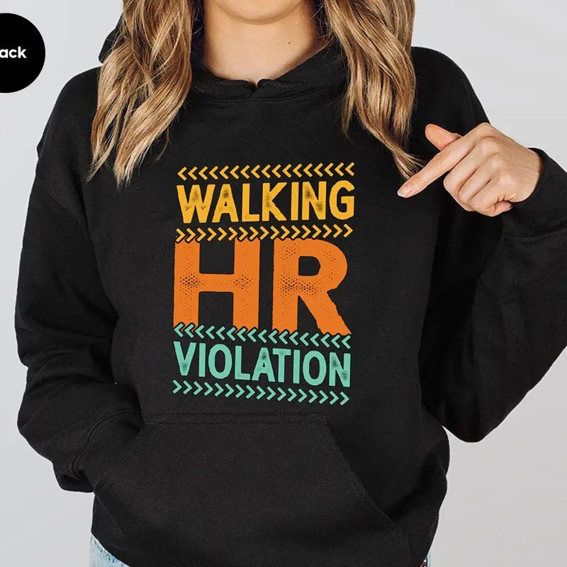Walking Hr Violation Casual Street Fleece Fabric T-Shirts