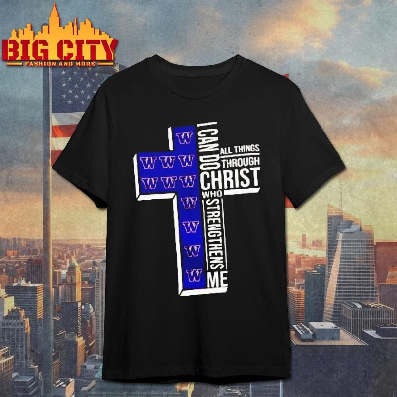 Washington Huskies Ncaa I Can Do All Things Through Christ Who Strengthens Me Christian Shirt