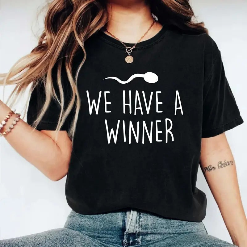 We Have Winner Pregnancy Announcement Shirt Pregnancy Reveal New Mom Mom Be Shirt Cute Maternity Short Sleeve T-Shirts