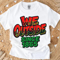 We Outside Since 1865 Juneteenth Shirt Graffiti Black Pride Art Juneteenth Black Freedom Black History Shirt T-Shirts