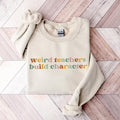 Weird Teachers Build Character Shirt Teacher'S Day Teacher Appreciation Shirt Teacher Best Teacher Shirt RB7KS T-Shirts