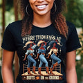 Where Them Fans Shirt Boots Ground County Western Dance Girl Grab Your Fans Western Cowgirl Shirt Her T-Shirts
