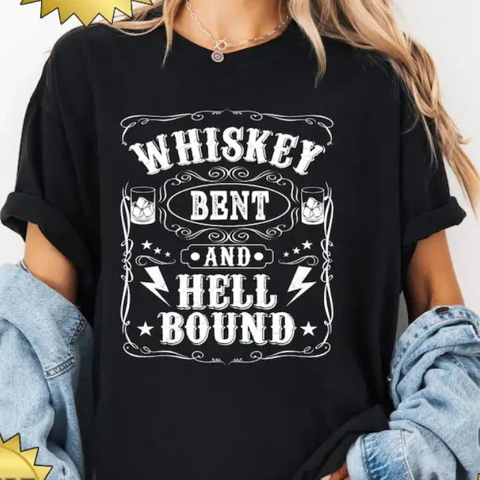Whiskey Bent Hell Bound Casual Summer Short Sleeve Top Cotton T-Shirts