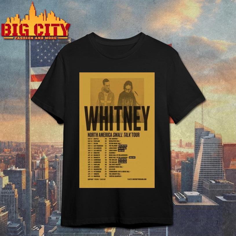 Whitney North America Small Talk Tour 2026 Poster Shirt