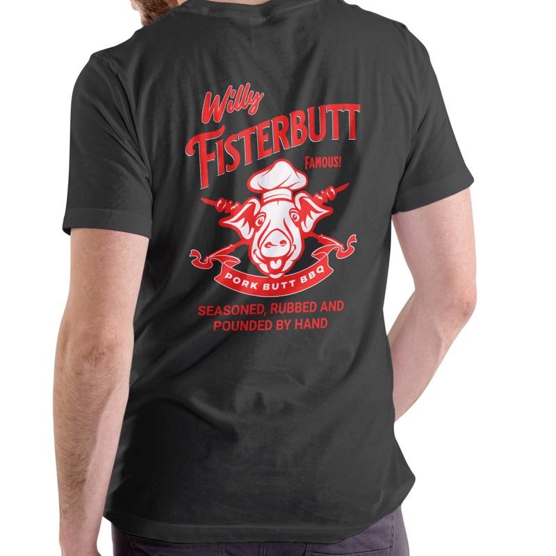Willy Fisterbutt Pork Butt BBQ Cotton Casual Breathable T-Shirts