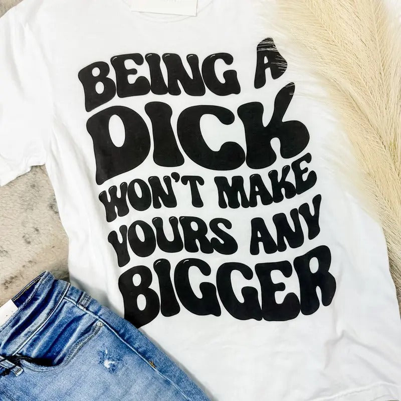 Won'T Make Yours T-Shirts