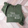 Yes I'M Cold Me 24:7 Weather Freezing Cold Shirt Winter Always Cold Polyester Long Sleeve Classic Cotton T-Shirts