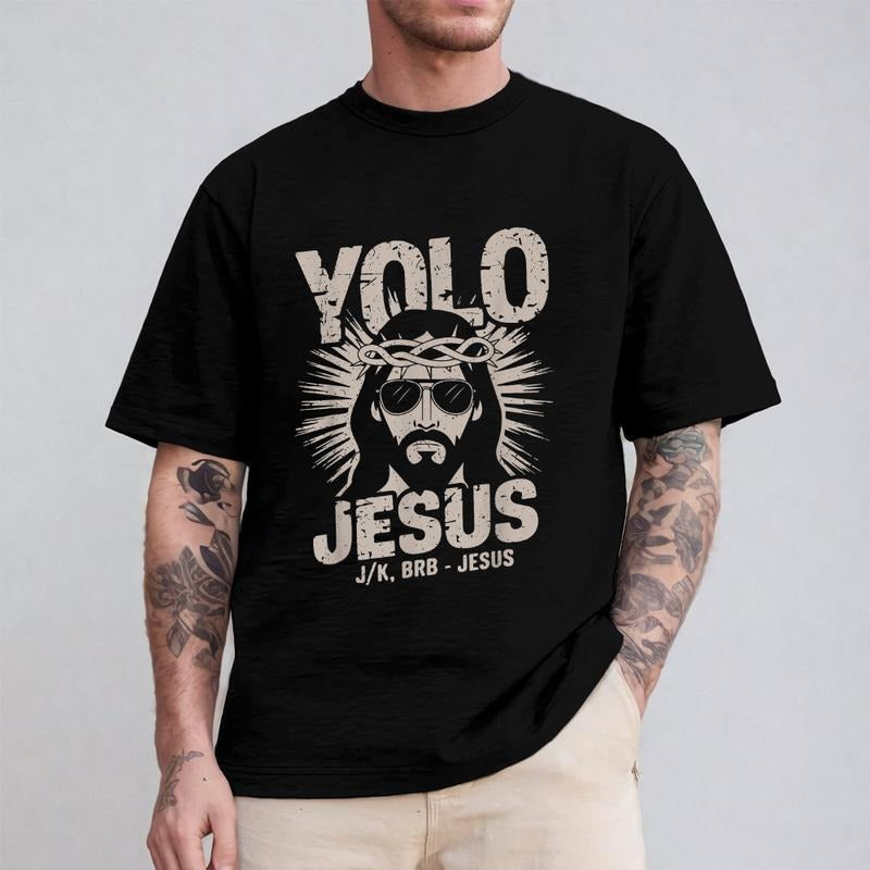 Yolo JK BRB Jesus Funny Pure Cotton Casual Street Crew Neck Short Sleeve Tops Perfect T-Shirts