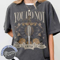 You Do Not Yield Shirt Thrones Glass Shirt Bookish Shirt Acotar Shirt Sarah J Maas Shirt You Do Not Falter Shirt T-Shirts
