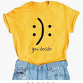 You Decide Casual Fit Everyday Comfortable Top T-Shirts