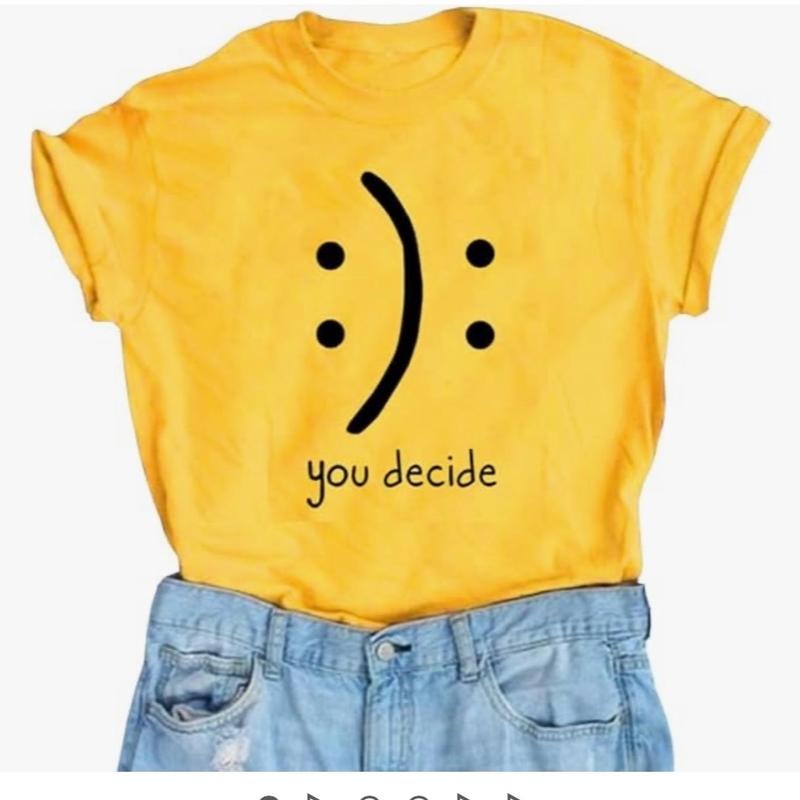 You Decide Casual Fit Everyday Comfortable Top T-Shirts