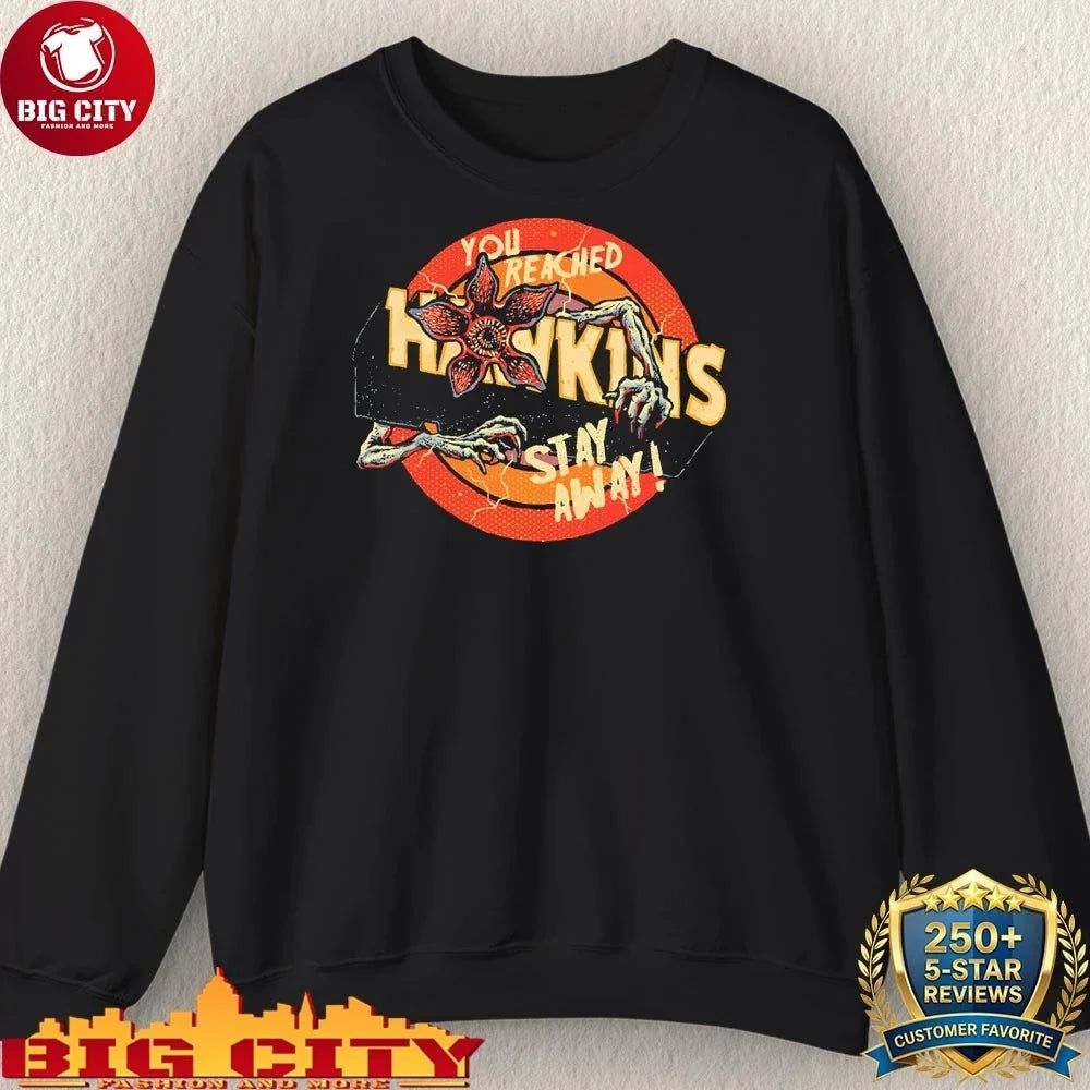 You reached Stay Away From Hawkins Shirt