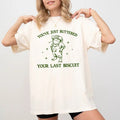 You'Ve Just Buttered Your Last Biscuit Shirt Comfort Colors Funny Cowboy Frog Meme Shirt Biscuit Shirt Last Haw Funny Top Womenswear Cotton Comfy Fabric Relaxed Fit T-Shirts