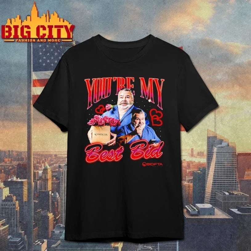 You’re my Best Bid BidFTA t-shirt