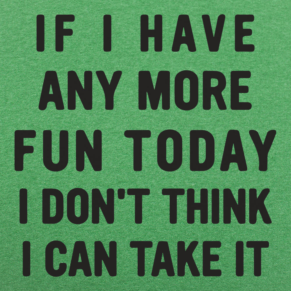 Any More Fun