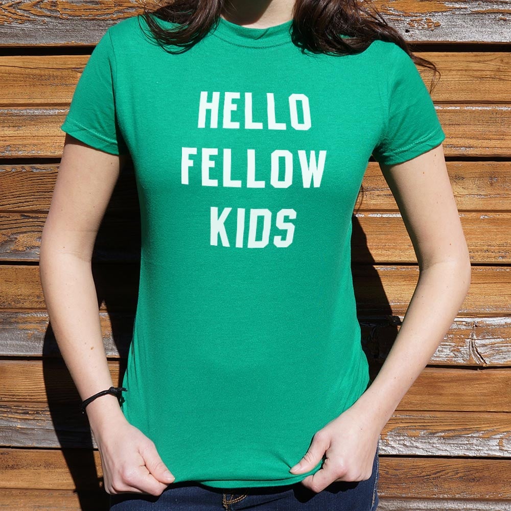 Hello Fellow Kids