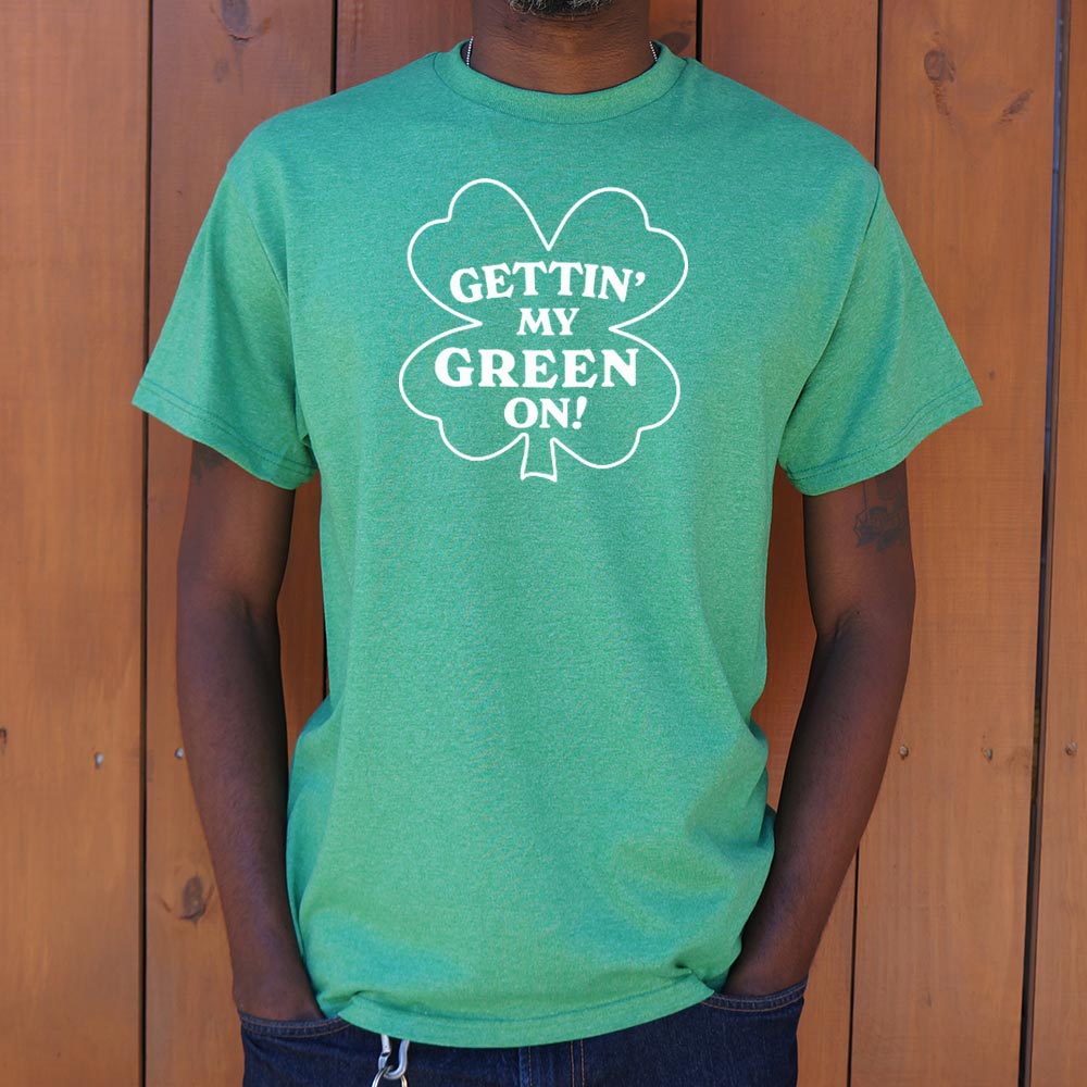 Gettin' My Green On